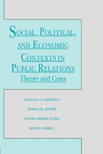 Beispielbild fr Social, Political, and Economic Contexts in Public Relations zum Verkauf von Blackwell's