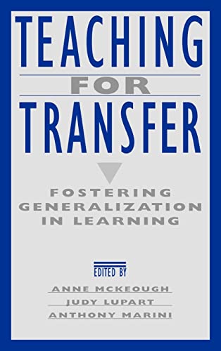 9780805813098: Teaching for Transfer: Fostering Generalization in Learning