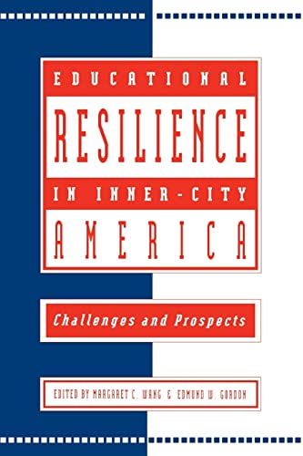 Beispielbild fr Educational Resilience in Inner-City America : Challenges and Prospects zum Verkauf von Better World Books