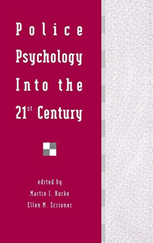 Stock image for Police Psychology into the 21st Century for sale by Better World Books