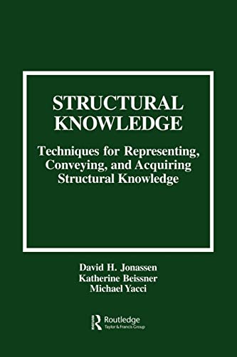 Imagen de archivo de Structural Knowledge: Techniques for Representing, Conveying, and Acquiring Structural Knowledge (Research, Special Publication; 30) a la venta por HPB-Red