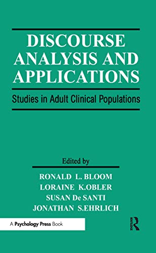 Stock image for Discourse Analysis and Applications: Studies in Adult Clinical Populations for sale by Anybook.com