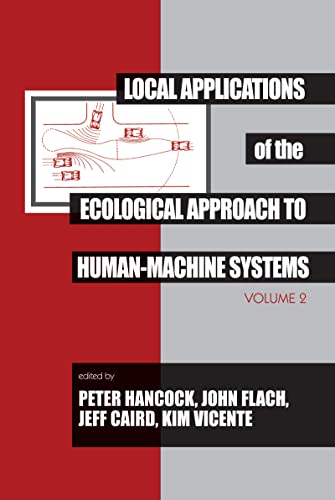 Beispielbild fr Local Applications of the Ecological Approach To Human-Machine Systems zum Verkauf von Blackwell's