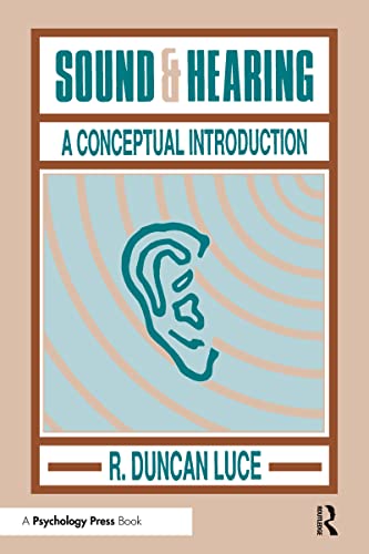 Beispielbild fr Sound & Hearing: A Conceptual Introduction zum Verkauf von Anybook.com