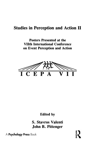 Stock image for Studies in Perception and Action II Posters Presented at the Viith International Conference on Event Perception and Action : August 8-13, 1993, University of British Columbia, Vancouver for sale by Brentwood Books