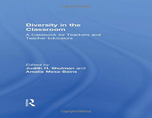 Beispielbild fr Diversity in the Classroom: A Casebook for Teachers and Teacher Educators zum Verkauf von HPB-Red