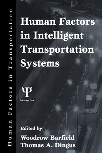 Beispielbild fr Human Factors in Intelligent Transportation Systems zum Verkauf von Blackwell's