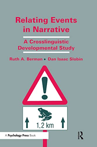 Stock image for A Relating Events in Narrative: A Crosslinguistic Developmental Study for sale by HPB-Red