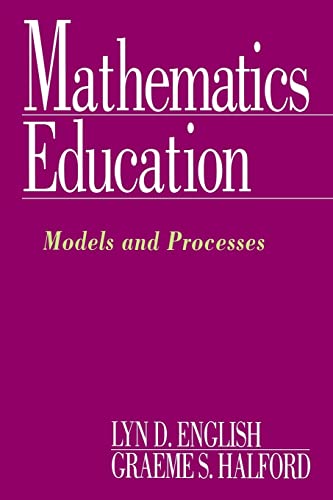 Beispielbild fr Mathematics Education : Models and Processes zum Verkauf von Better World Books: West