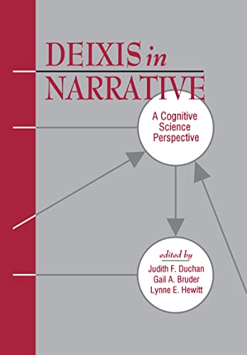 9780805814620: Deixis in Narrative: A Cognitive Science Perspective