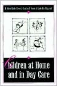 9780805814842: Children at Home and in Day Care