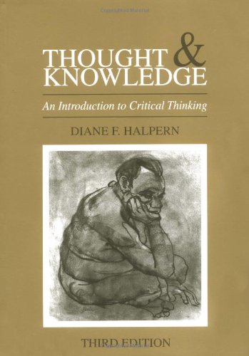 Imagen de archivo de Thought and Knowledge, : an Introduction to Critical Thinking a la venta por Virginia Martin, aka bookwitch