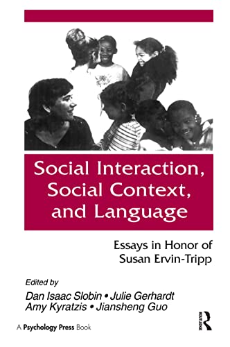 Stock image for Social Interaction, Social Context, and Language: Essays in Honor of Susan Ervin-Tripp for sale by ZBK Books