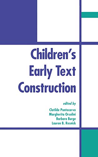 Beispielbild fr Children's Early Text Construction zum Verkauf von Better World Books