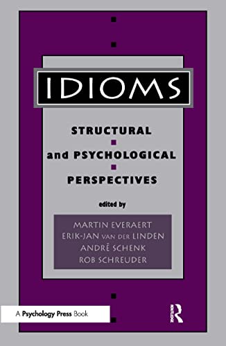 Beispielbild fr Idioms: Structural and Psychological Perspectives zum Verkauf von Zubal-Books, Since 1961