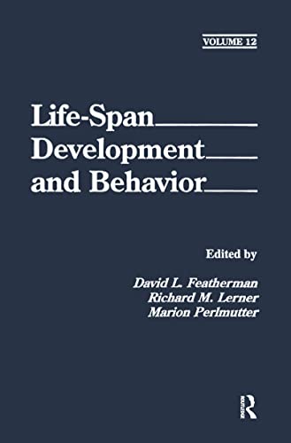 Stock image for Life-Span Development and behavior-- Volume 12 for sale by P.C. Schmidt, Bookseller