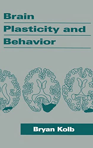 Beispielbild fr Brain Plasticity and Behavior zum Verkauf von Better World Books