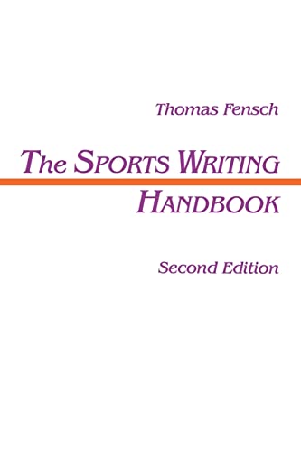 Beispielbild fr The Sports Writing Handbook zum Verkauf von Better World Books