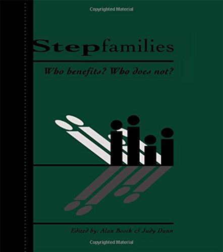 Imagen de archivo de Stepfamilies: Who Benefits? Who Does Not? (Penn State University Family Issues Symposia Series) a la venta por Wonder Book