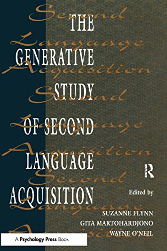 9780805815542: The Generative Study of Second Language Acquisition