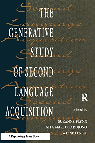 Stock image for The Generative Study of Second Language Acquisition for sale by Chiron Media