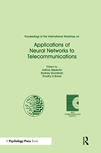 Beispielbild fr Proceedings of the International Workshop on Applications of Neural Networks to Telecommunications (INNS Series of Texts, Monographs, and Proceedings Series) zum Verkauf von Zubal-Books, Since 1961