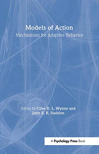 Imagen de archivo de Models of Action Mechanisms for Adaptive Behavior a la venta por PBShop.store US