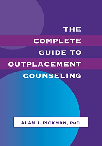 9780805816471: The Complete Guide To Outplacement Counseling