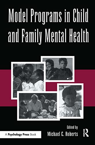 9780805816525: Model Programs in Child and Family Mental Health