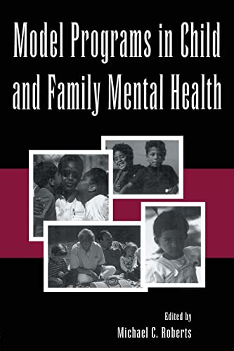 9780805816525: Model Programs in Child and Family Mental Health