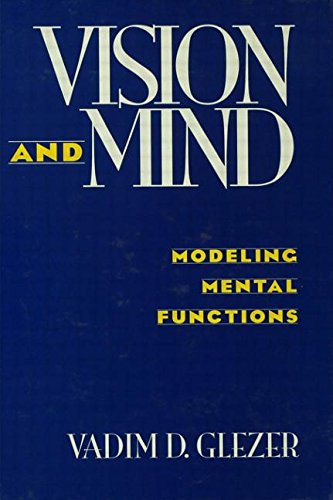 Beispielbild fr Vision and Mind: Modeling Mental Functions zum Verkauf von Anybook.com