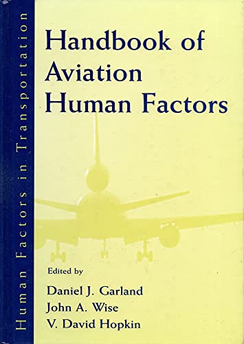 Beispielbild fr Handbook of Aviation Human Factors (Human Factors in Transportation Series) zum Verkauf von HPB-Red
