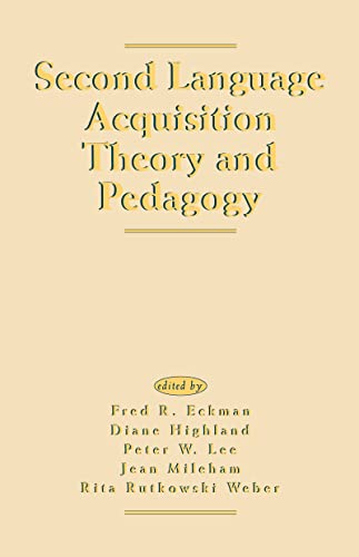 Imagen de archivo de Second Language Acquisition Theory and Pedagogy a la venta por Better World Books: West