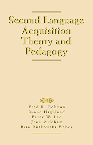 Stock image for Second Language Acquisition Theory and Pedagogy for sale by Better World Books: West