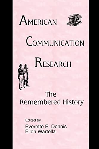 Stock image for American Communication Research: The Remembered History (Routledge Communication Series) for sale by HPB-Red