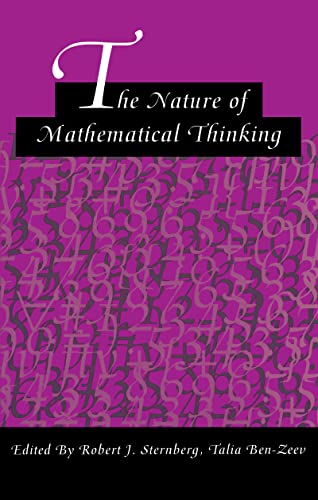 Imagen de archivo de The Nature of Mathematical Thinking (Studies in Mathematical Thinking and Learning Series) a la venta por Chiron Media