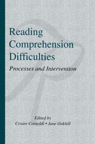 Beispielbild fr Reading Comprehension Difficulties: Processes and Intervention zum Verkauf von AwesomeBooks