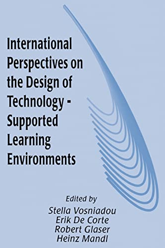 Stock image for International Perspectives on the Design of Technology-supported Learning Environments for sale by HPB-Red