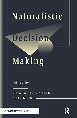 9780805818734: Naturalistic Decision Making (Expertise: Research and Applications Series)