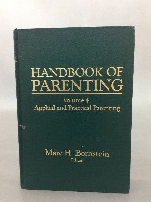 Stock image for Handbook of Parenting: Volume 4 Social Conditions and Applied Parenting for sale by HPB-Red