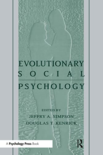 Stock image for Evolutionary Social Psychology for sale by Blackwell's