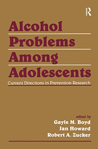 Beispielbild fr Alcohol Problems Among Adolescents: Current Directions in Prevention Research zum Verkauf von Zubal-Books, Since 1961