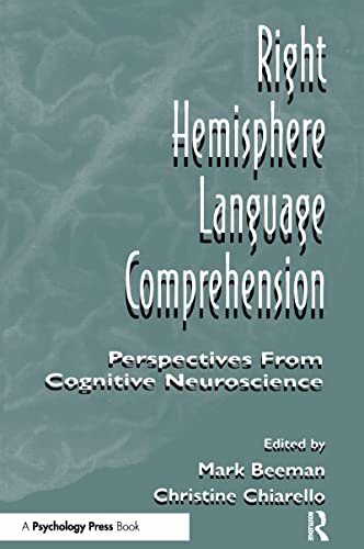 Imagen de archivo de Right Hemisphere Language Comprehension: Perspectives From Cognitive Neuroscience a la venta por BooksRun