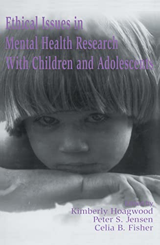 Beispielbild fr Ethical Issues in Mental Health Research With Children and Adolescents zum Verkauf von Blackwell's