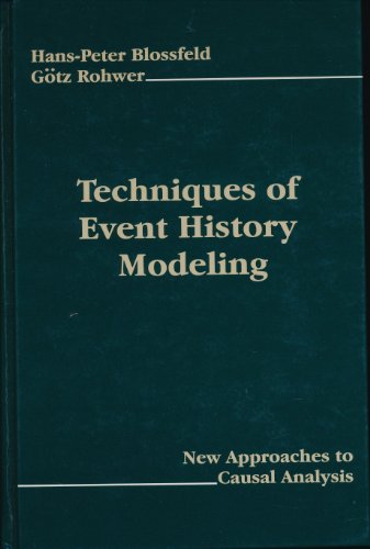 9780805819595: Techniques of Event History Modeling: New Approaches To Causal Analysis