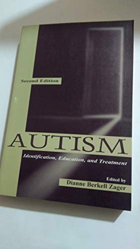 9780805820447: Autism: Identification, Education, and Treatment