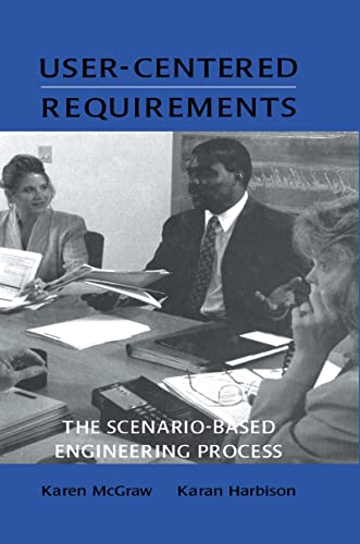 Stock image for User-Centered Requirements: The Scenario-Based Engineering Process. for sale by Eryops Books