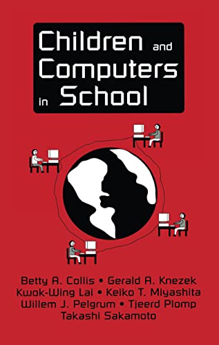 9780805820737: Children and Computers in School