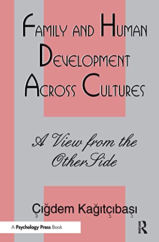 Stock image for Family and Human Development Across Cultures: A View From the Other Side for sale by BooksRun