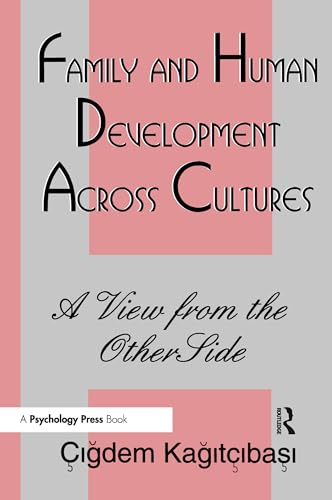 Stock image for Family and Human Development Across Cultures: A View from the Other Side for sale by HPB-Emerald